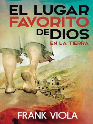 cover image of El lugar favorito de Dios en la tierra